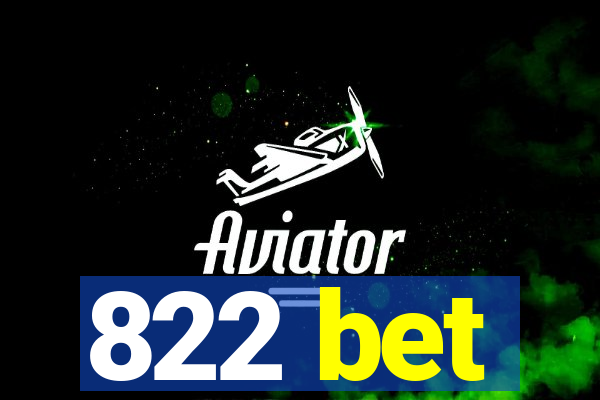 822 bet
